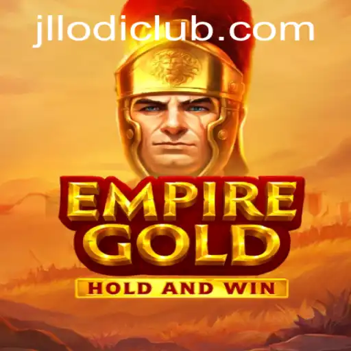 EmpireGold: A Thrilling Journey into JLLODI's Latest Creation