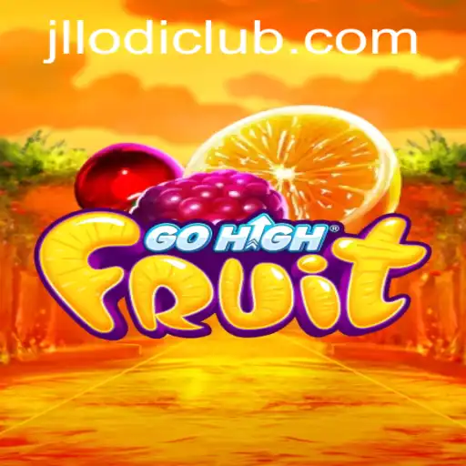 Exploring GoHighFruit: The Exciting World of JLLODI